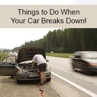 Things to Do When Your Car Breaks Down!