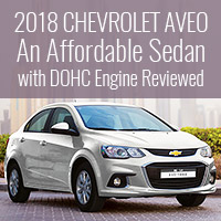 2018 Chevrolet Aveo - An Affordable Sedan with DOHC Engine Reviewed