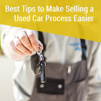 Best Tips to Make Selling a Used Car Process Easier