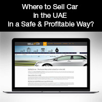 Where Can you Sell Car in UAE in a Safe and Profitable Way?